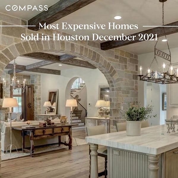 See the most expensive homes sold in Houston in December and all of 2021